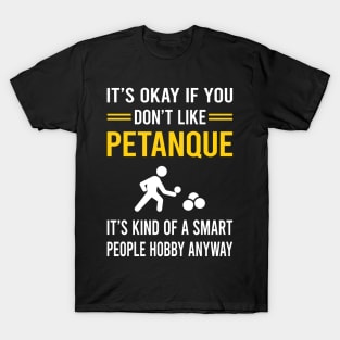 Smart People Hobby Petanque T-Shirt